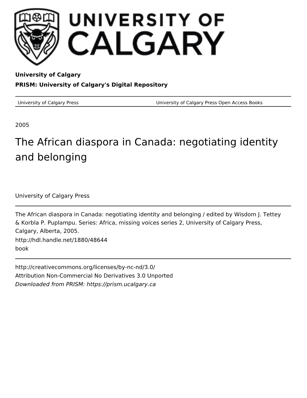 The African Diaspora in Canada: Negotiating Identity and Belonging