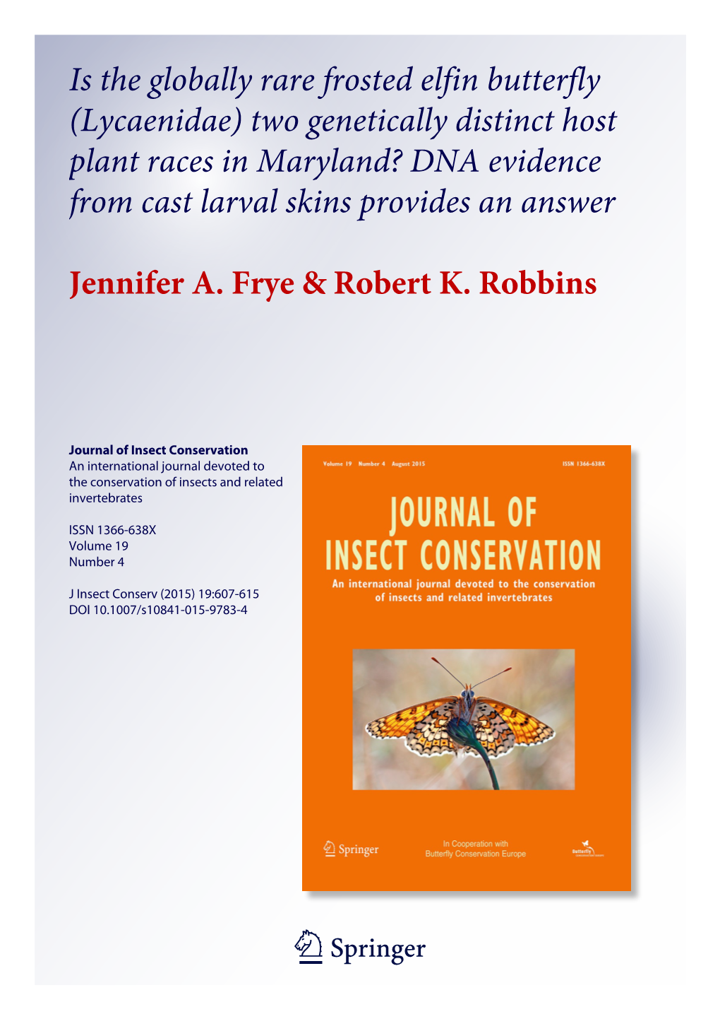 (Lycaenidae) Two Genetically Distinct Host Plant Races in Maryland? DNA Evidence from Cast Larval Skins Provides an Answer