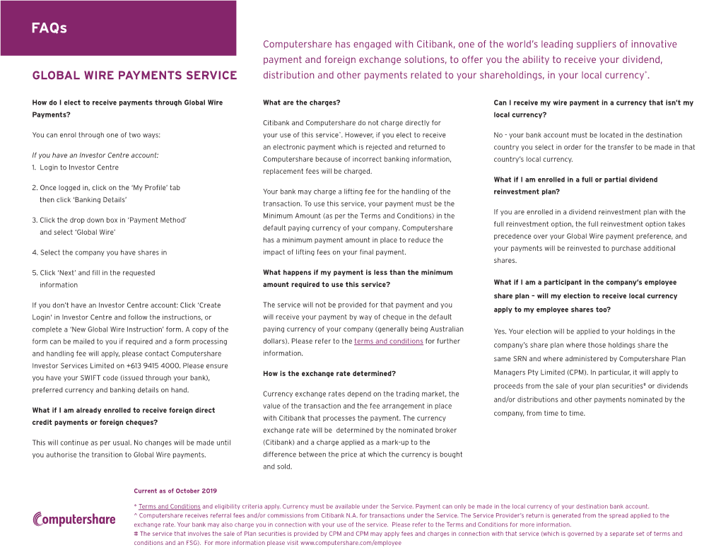 Global Wire Payments Service Distribution and Other Payments Related to Your Shareholdings, in Your Local Currency*