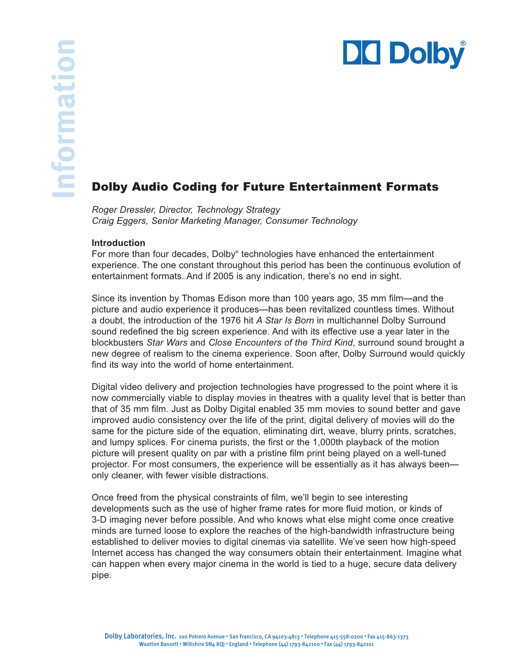 Dolby Audio Coding for Future Entertainment Formats