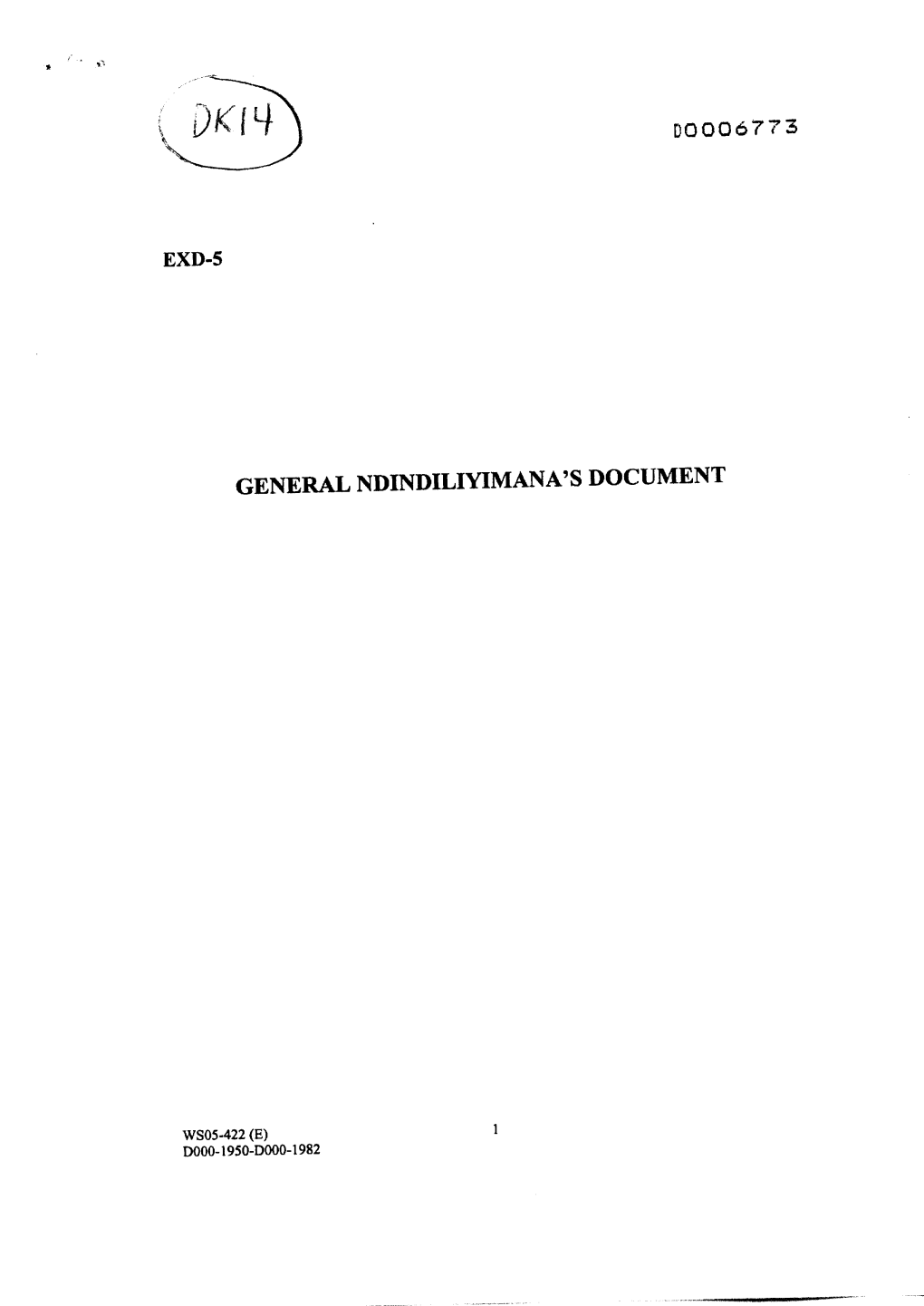 D0006773 Exd-5 General Ndindiliyimana's Document
