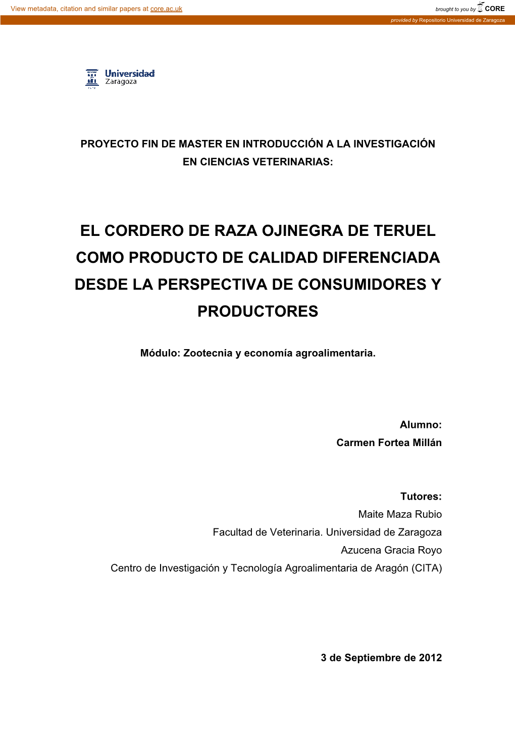 El Cordero De Raza Ojinegra De Teruel Como Producto De Calidad Diferenciada Desde La Perspectiva De Consumidores Y Productores