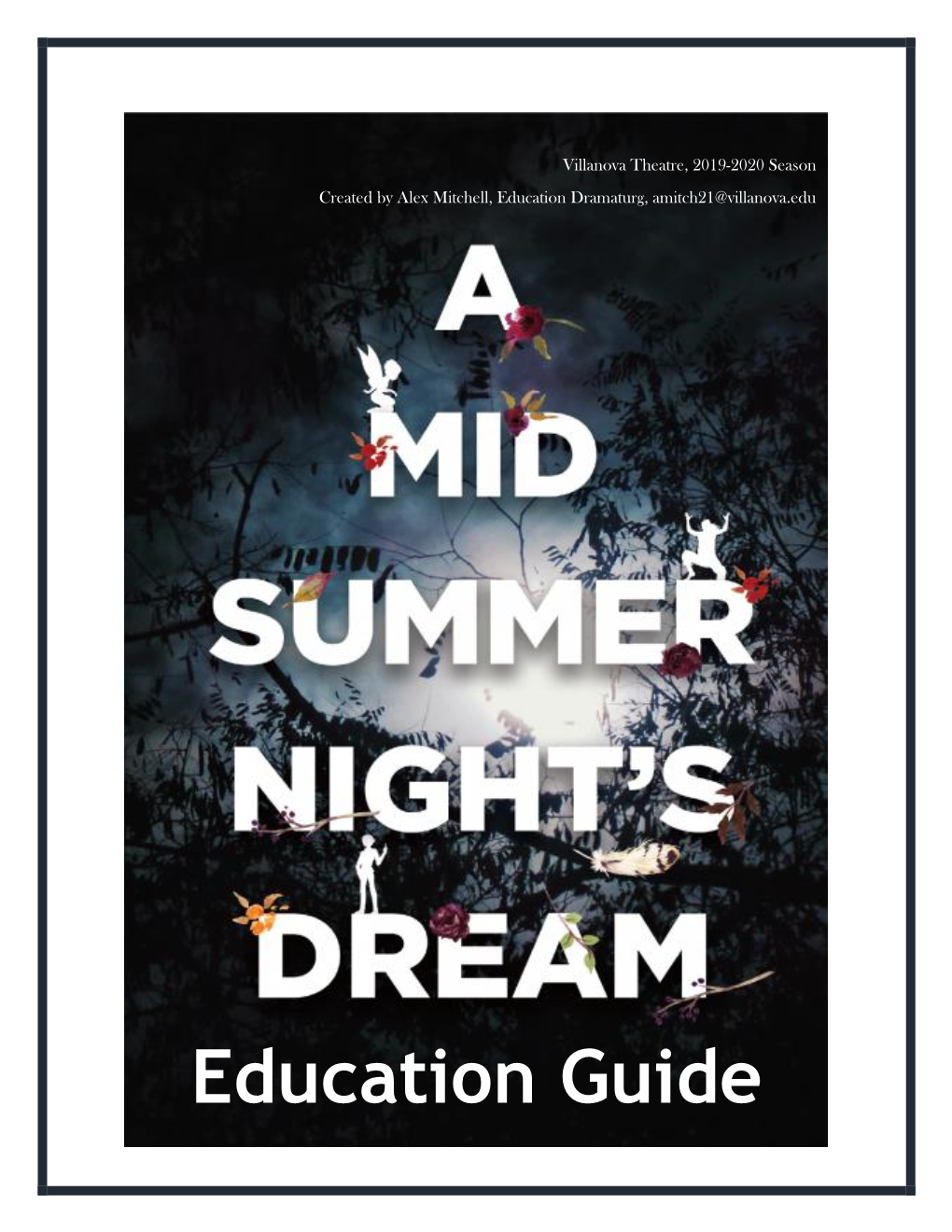 Midsummer Education Guide