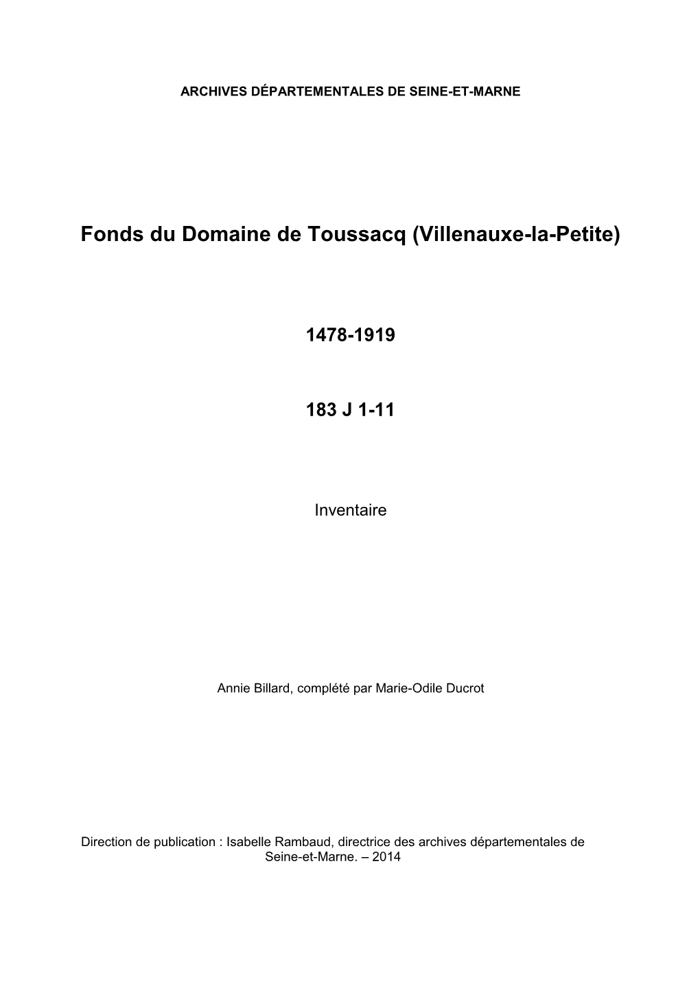 Inventaire Du Fonds Du Domaine De Toussacq (Villenauxe-La-Petite)