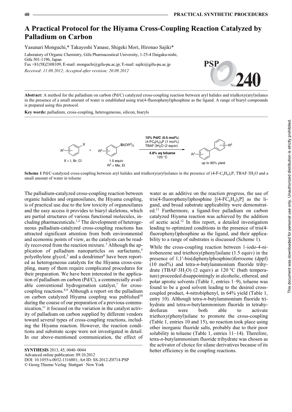 A Practical Protocol for the Hiyama Cross-Coupling Reaction