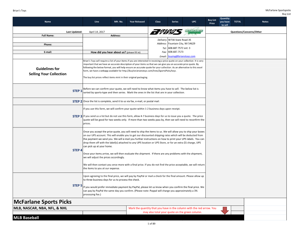 Mcfarlane Sports Picks MLB, NASCAR, NBA, NFL, & NHL Mark the Quantity That You Have in the Column with the Red Arrow