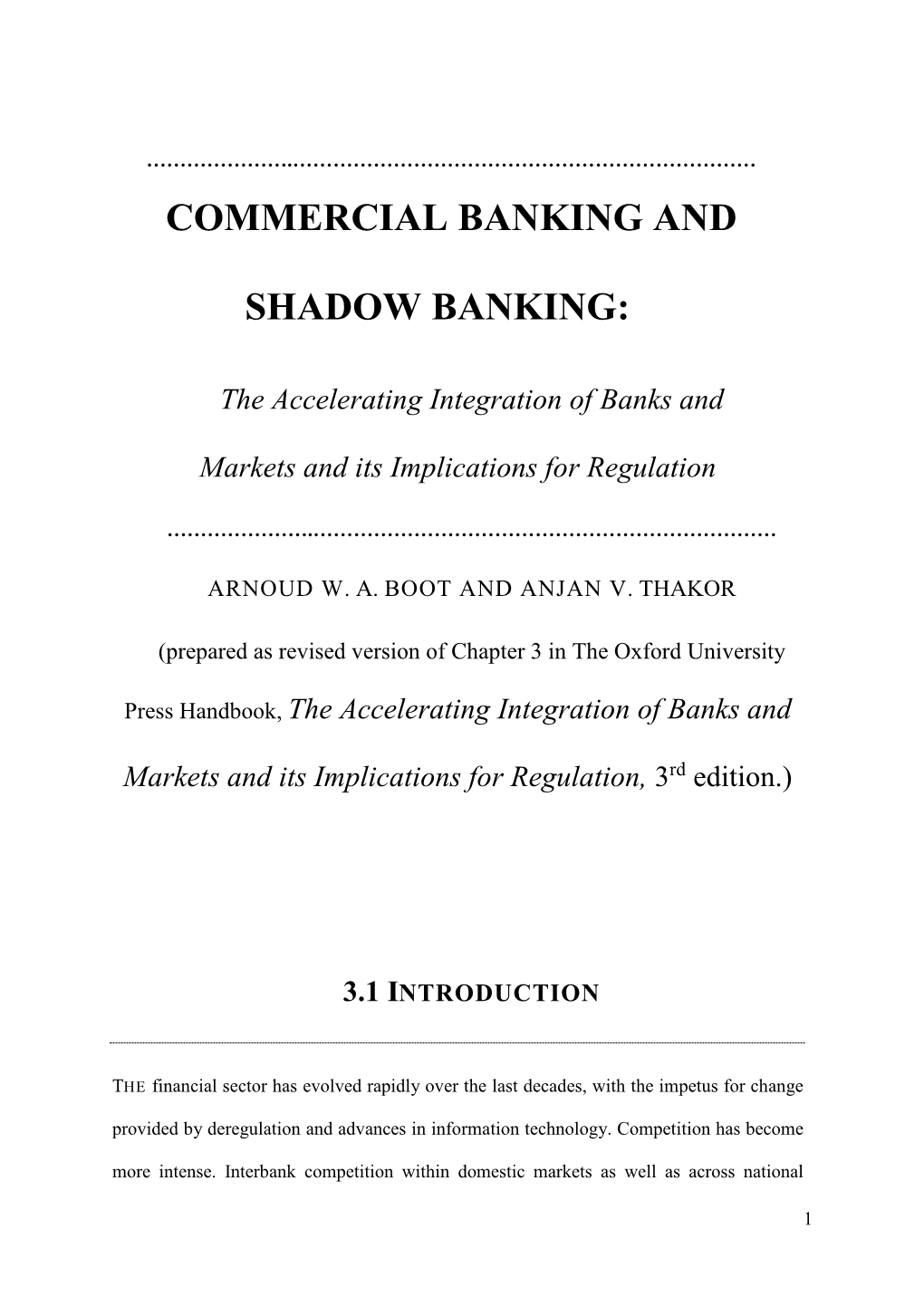 COMMERCIAL BANKING and SHADOW BANKING: The