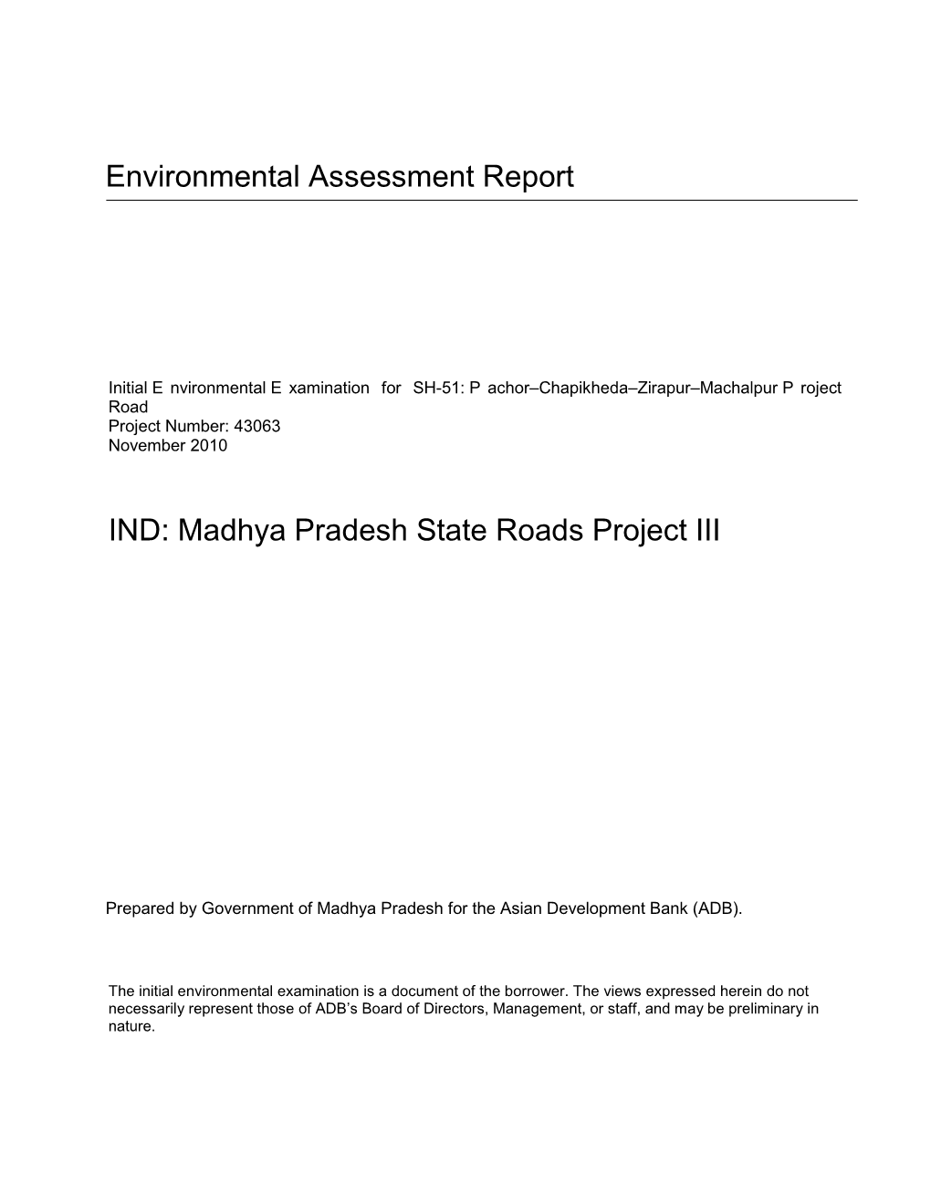 IEE: India: Madhya Pradesh State Roads Project III: Pachor-Chapikheda-Zirapur-Machalpur Project Road