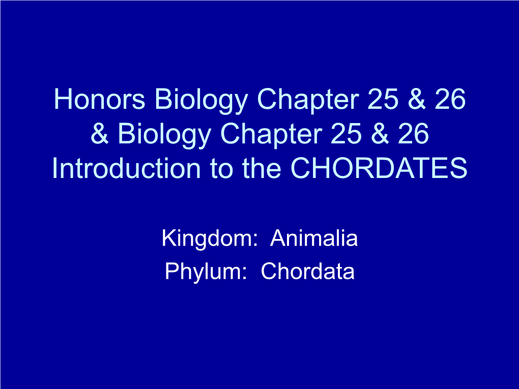 Introduction to the CHORDATES