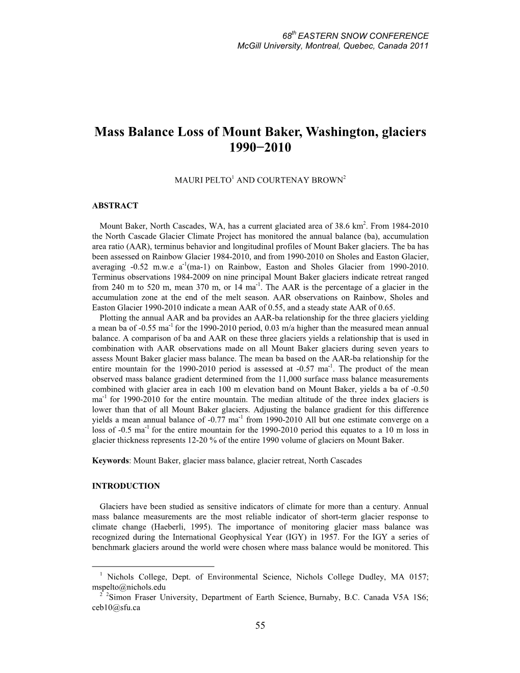 06 M. Pelto and C. Brown. Mass Balance Loss of Mount Baker, Washington, Glaciers 1990-2010