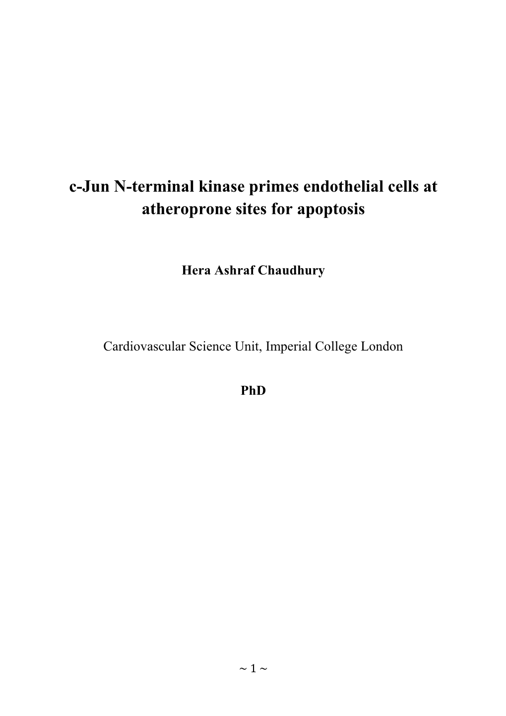 C-Jun N-Terminal Kinase Primes Endothelial Cells at Atheroprone Sites for Apoptosis