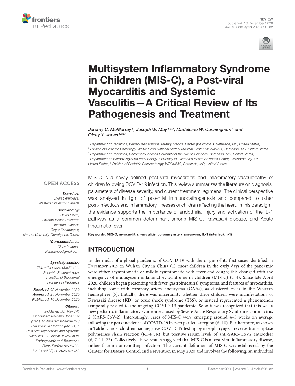 (MIS-C), a Post-Viral Myocarditis and Systemic Vasculitis—A Critical Review of Its Pathogenesis and Treatment