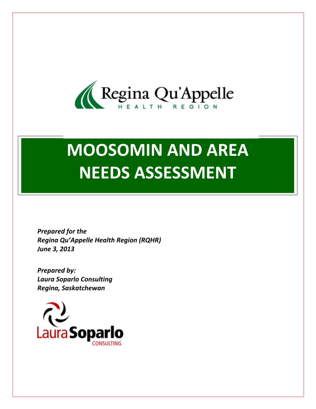 Moosomin and Area Needs Assessment
