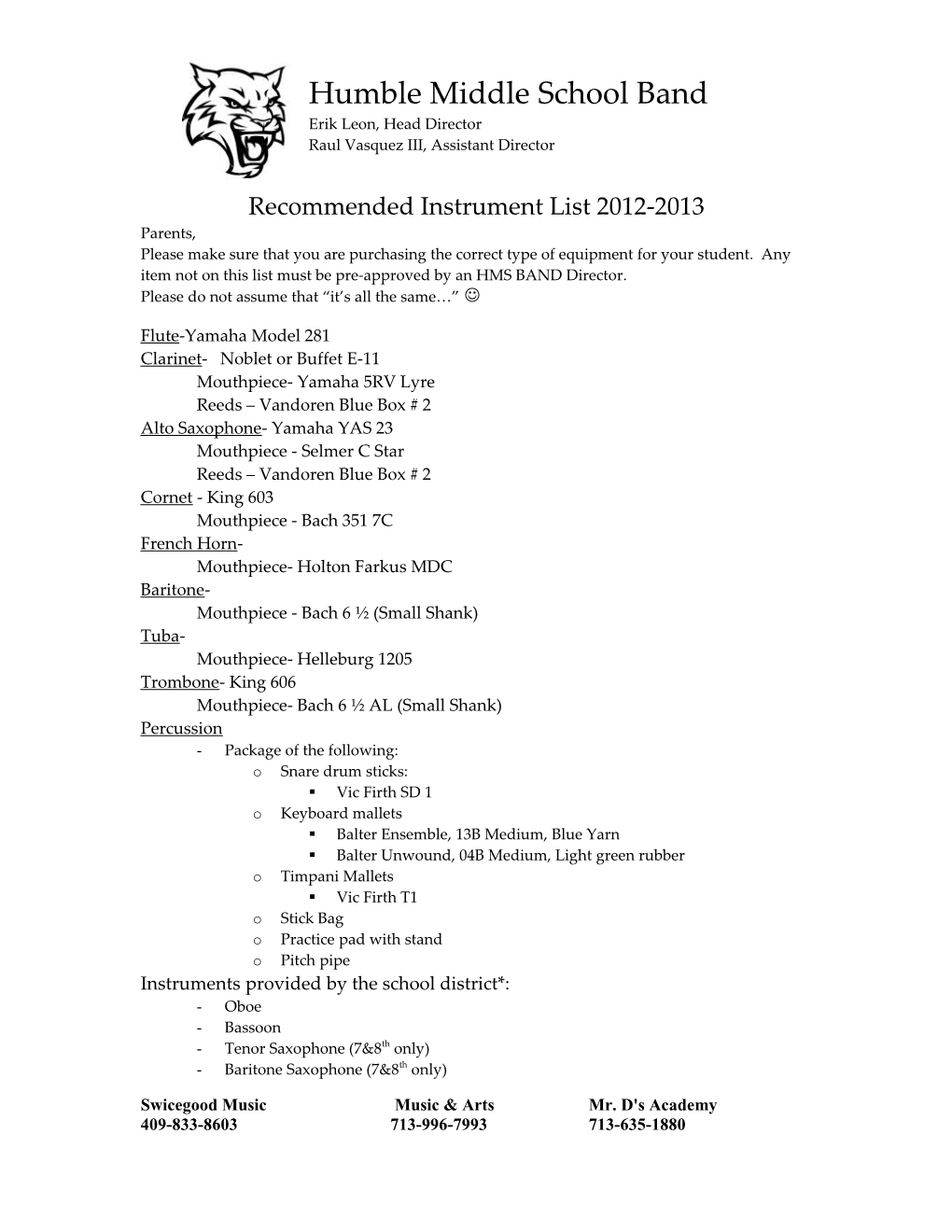 Humble Middle School Band Recommended Instrument List