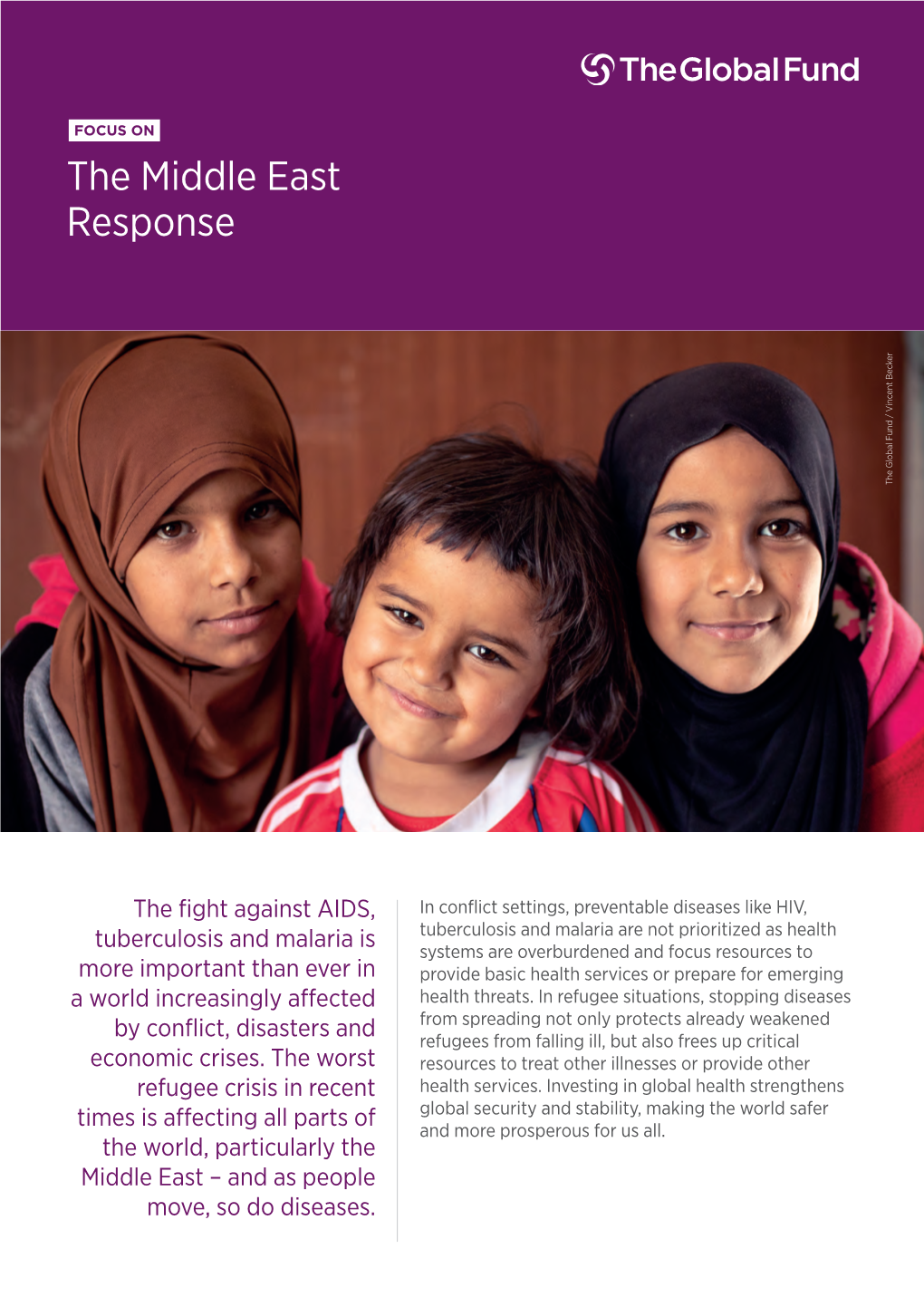 The Middle East Response the Global Fund / Vincent Becker / Vincent Global Fund The