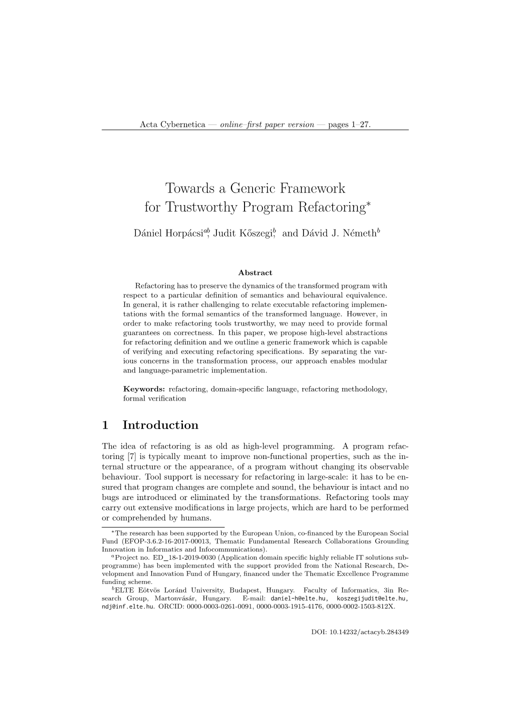 Towards a Generic Framework for Trustworthy Program Refactoring∗