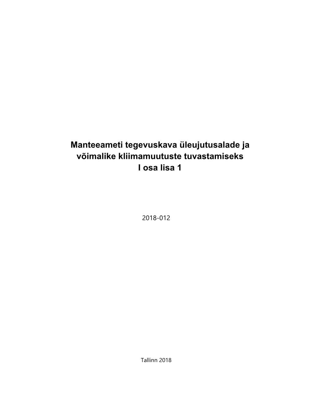 Manteeameti Tegevuskava Üleujutusalade Ja Võimalike