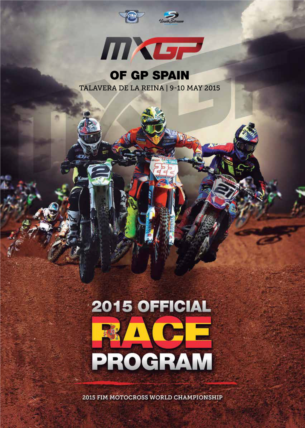 Of GP SPAIN TALAVERA DE LA REINA | 9-10 MAY 2015 Official Race Program 2015 Content