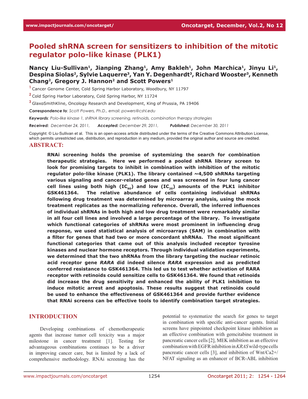 Pooled Shrna Screen for Sensitizers to Inhibition of the Mitotic Regulator Polo-Like Kinase (PLK1)