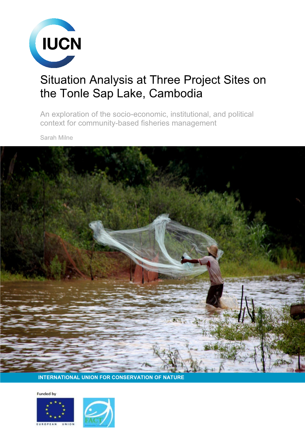 Situation Analysis at Three Project Sites on the Tonle Sap Lake, Cambodia