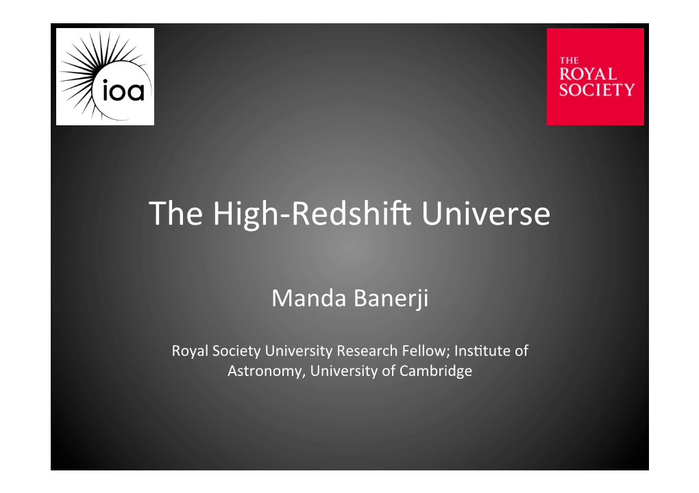 The High-Redshift Universe