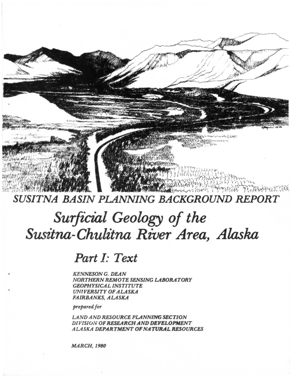 Surficial Geology of the Susitna-Chulz~Na Ricer Area, Alaska