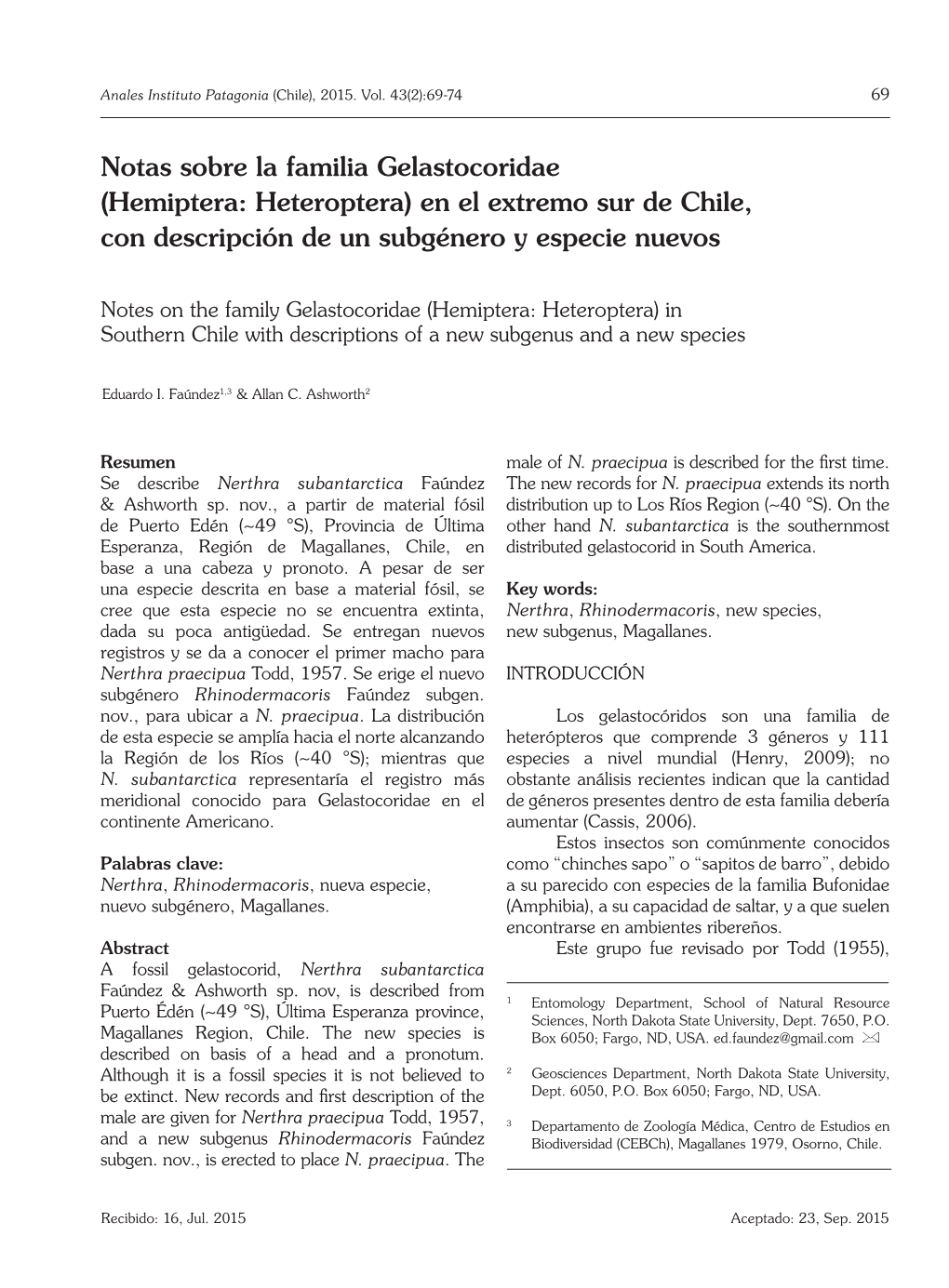 Notas Sobre La Familia Gelastocoridae (Hemiptera: Heteroptera) En El Extremo Sur De Chile, Con Descripción De Un Subgénero Y Especie Nuevos