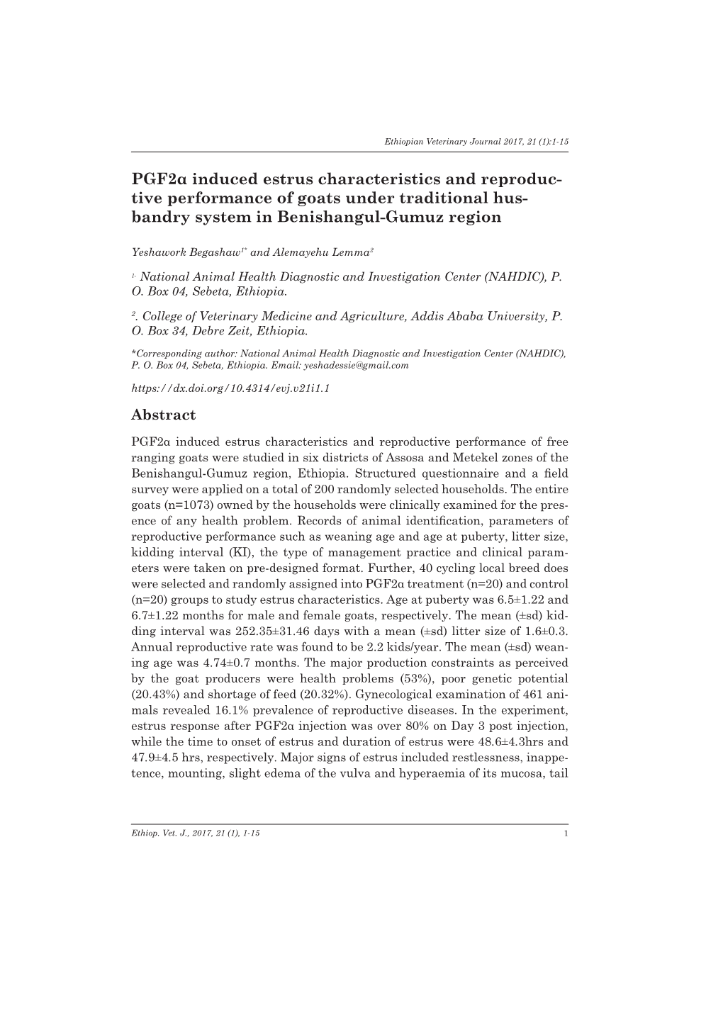 Pgf2α Induced Estrus Characteristics and Reproduc- Tive Performance of Goats Under Traditional Hus- Bandry System in Benishangul-Gumuz Region