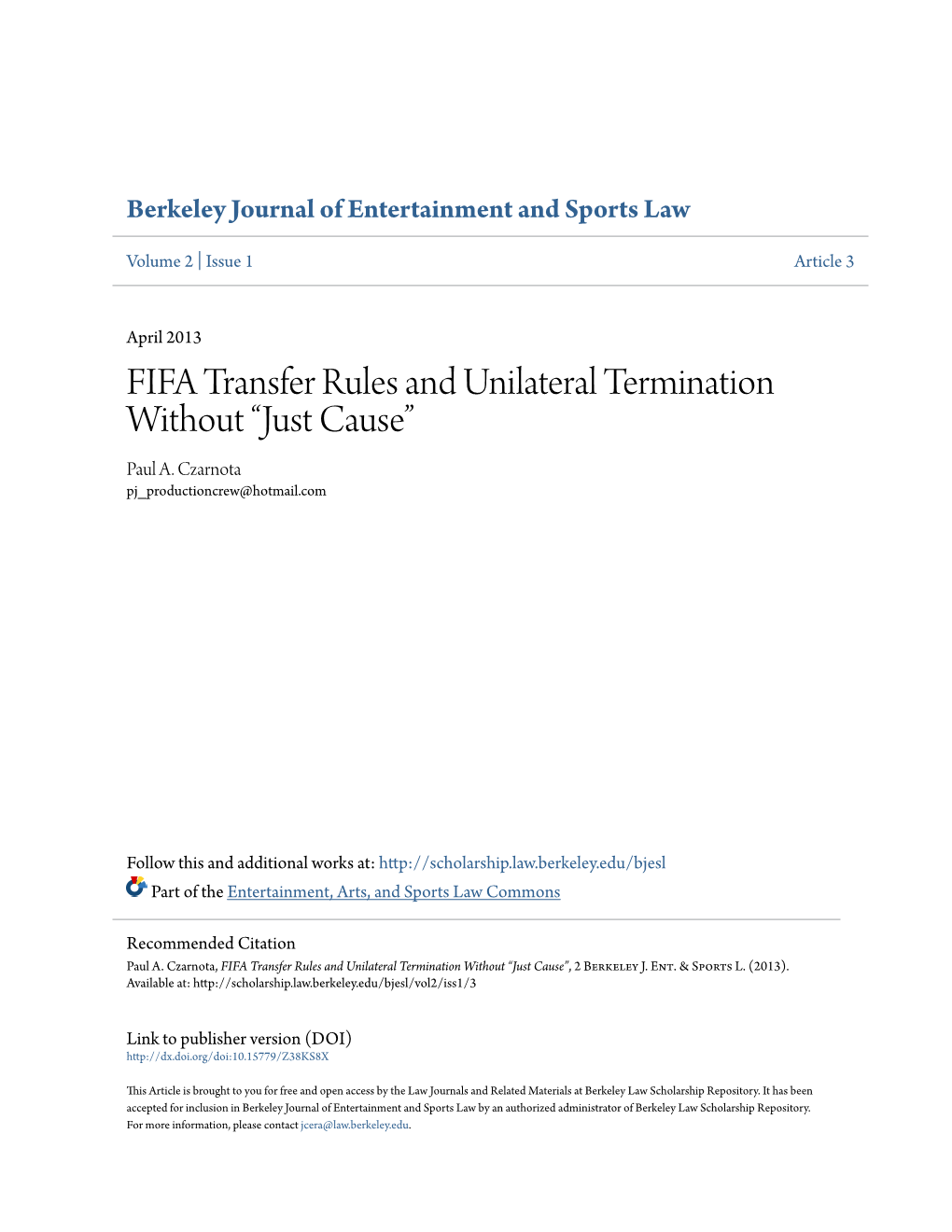 FIFA Transfer Rules and Unilateral Termination Without Â•Œjust