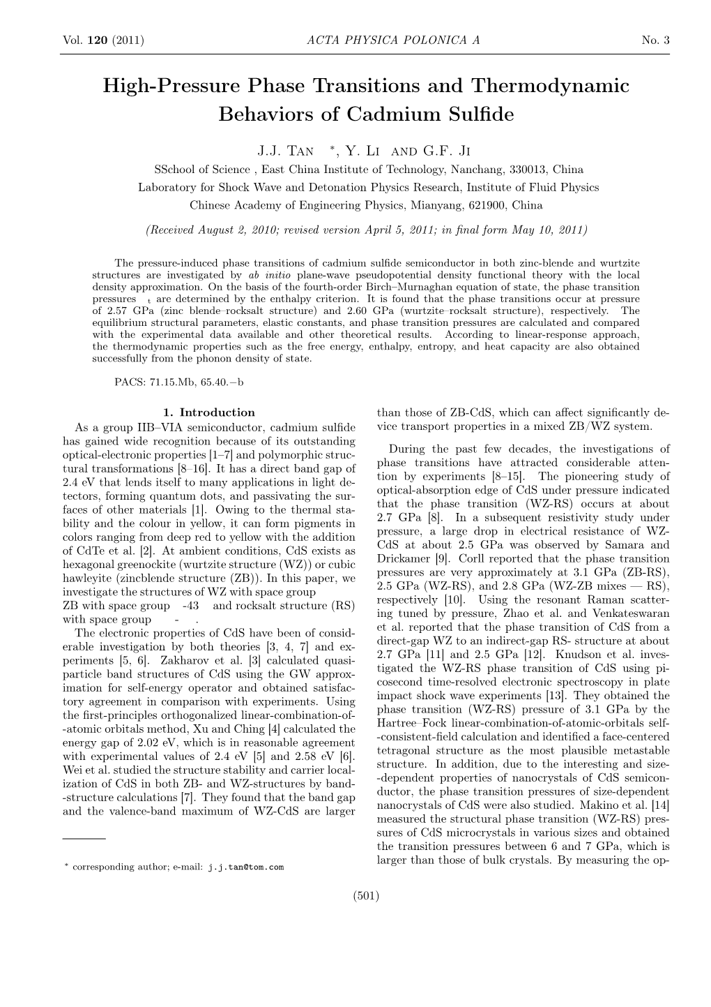 High-Pressure Phase Transitions and Thermodynamic Behaviors of Cadmium Sulﬁde