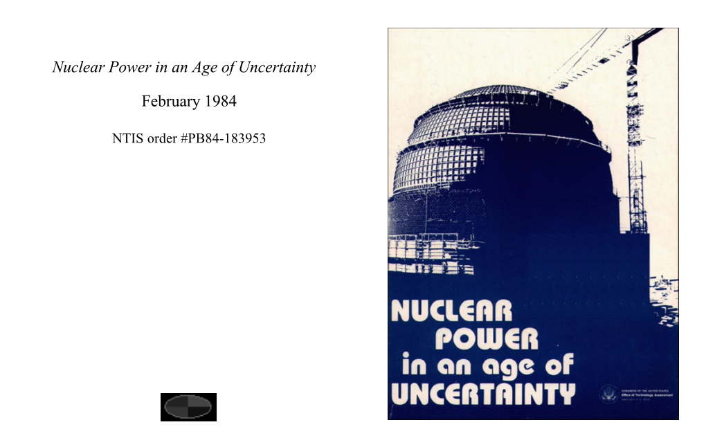 Nuclear Power in an Age of Uncertainty February 1984