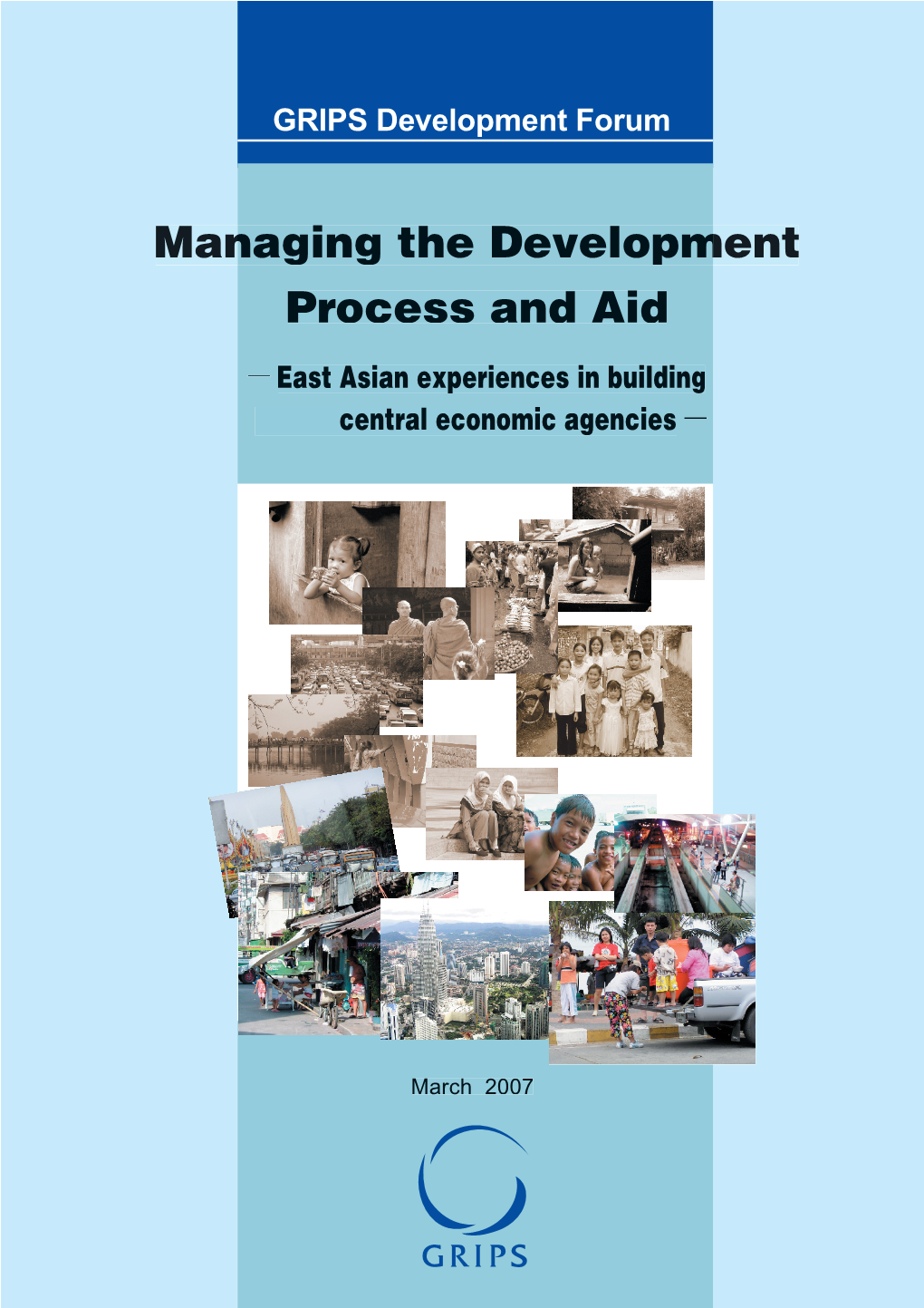 Managing the Development Naging the Developm Process And