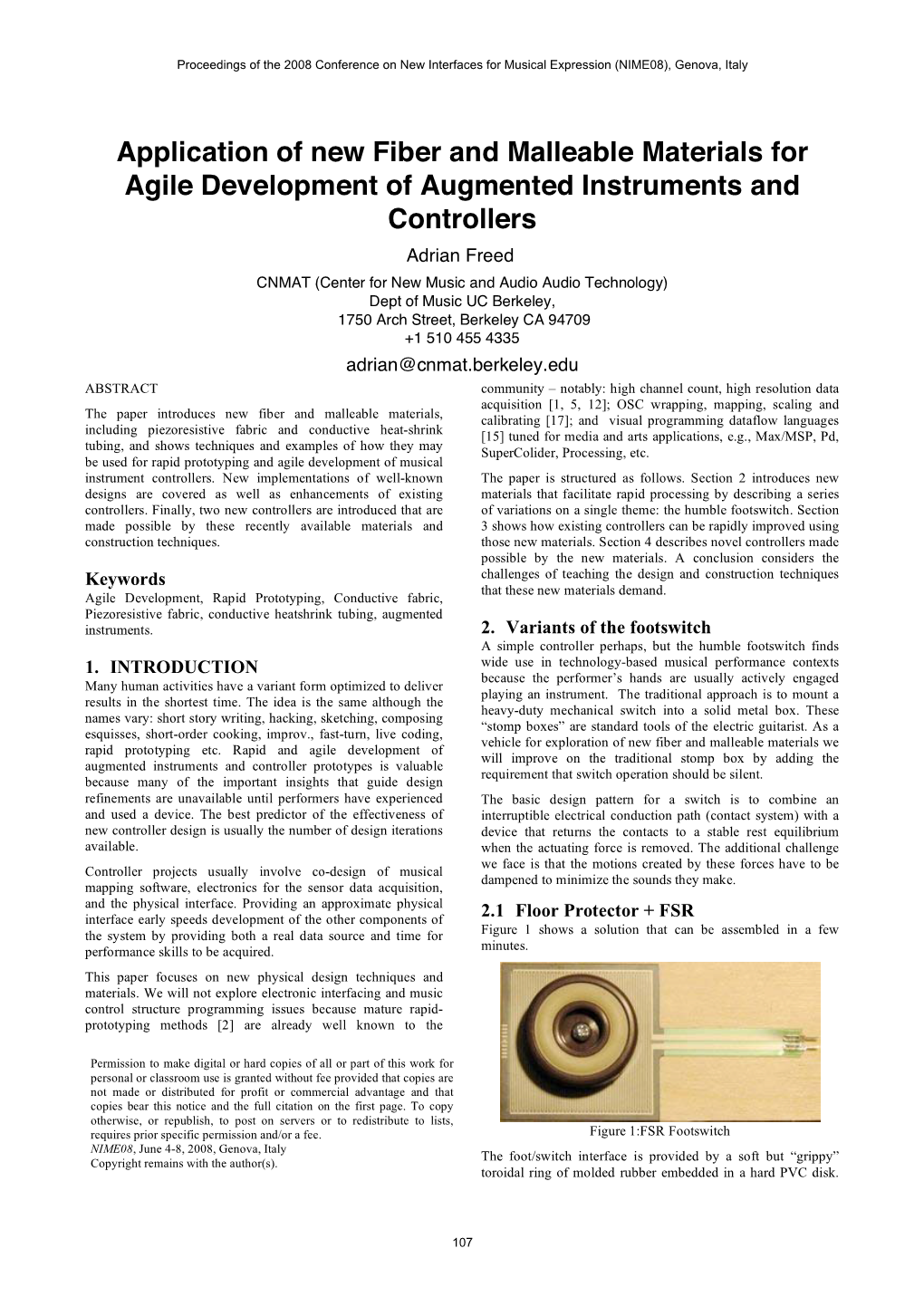 Application of New Fiber and Malleable Materials for Agile Development of Augmented Instruments and Controllers