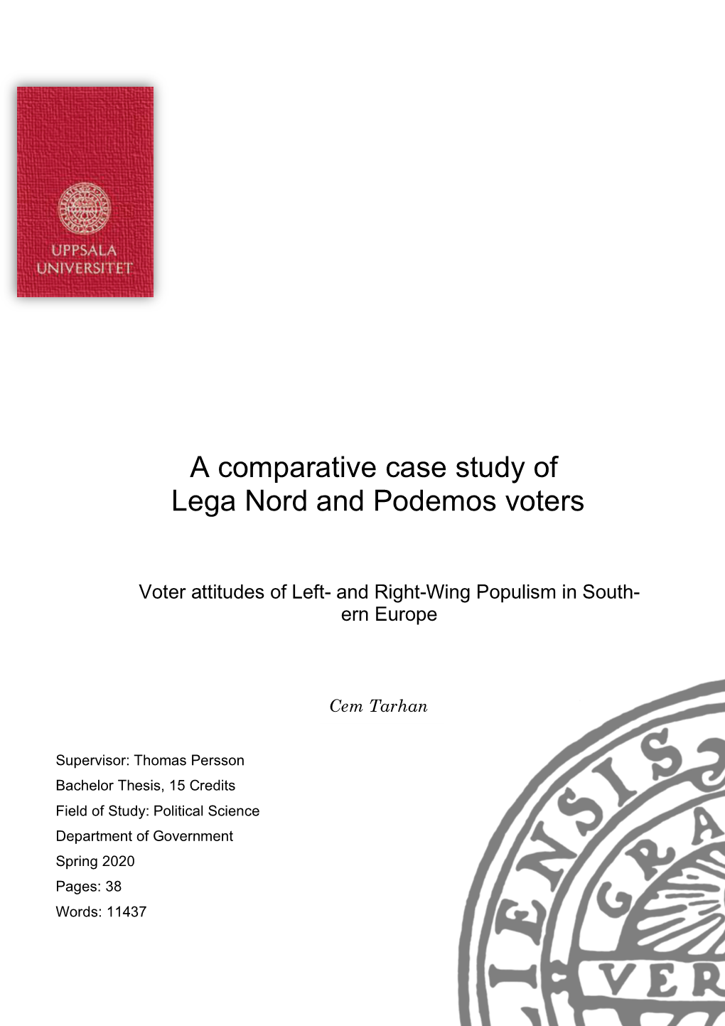 A Comparative Case Study of Lega Nord and Podemos Voters