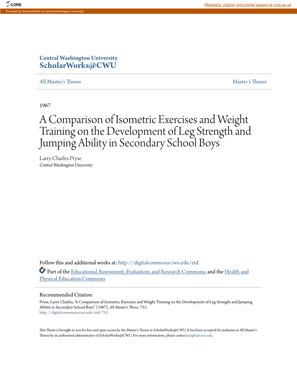 A Comparison of Isometric Exercises and Weight Training on The