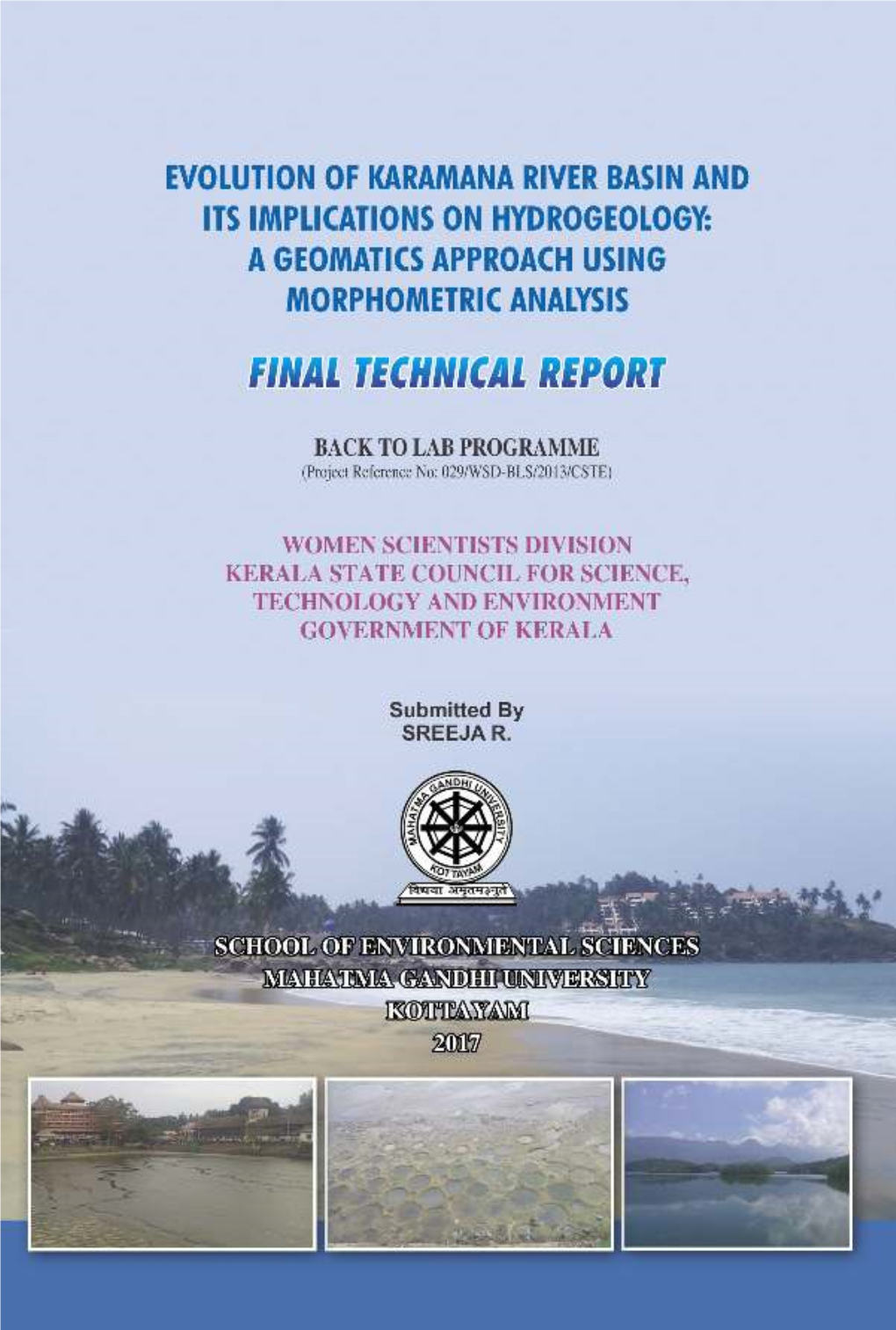 Evolution of Karamana River Basin and Its Implications on Hydrogeology: a Geomatics Approach Using Morphometric Analysis