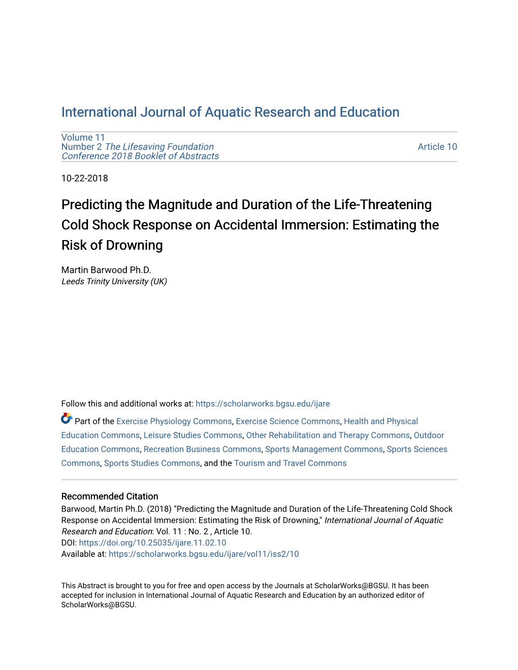 Predicting the Magnitude and Duration of the Life-Threatening Cold Shock Response on Accidental Immersion: Estimating the Risk of Drowning