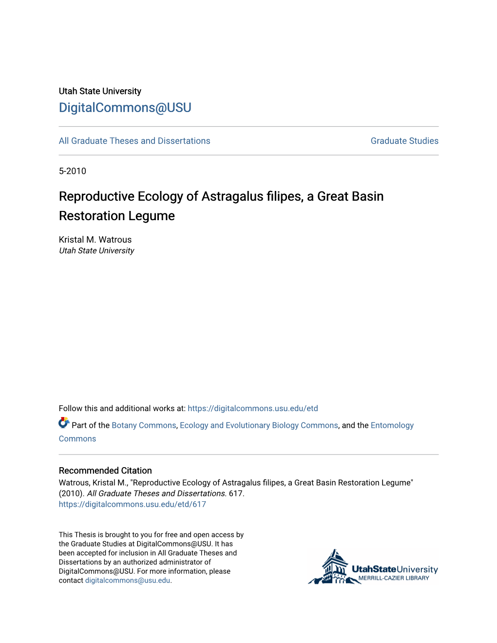 Reproductive Ecology of Astragalus Filipes, a Great Basin Restoration Legume