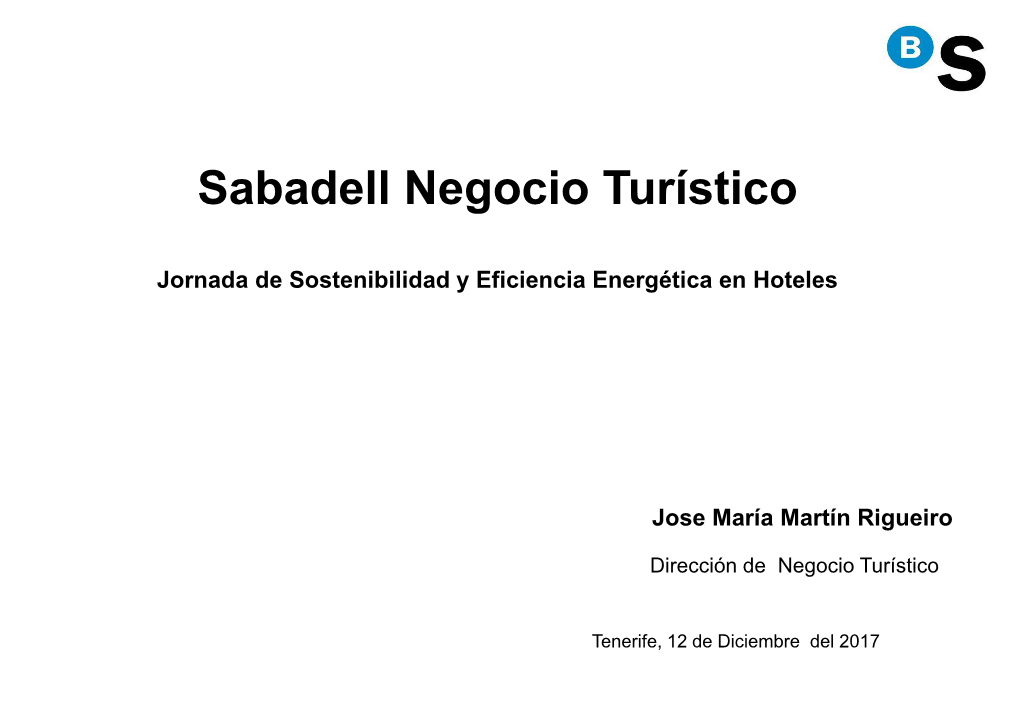 Banco Sabadell a Un Familiar O Amigo?” NPS Es El Porcentaje De Clientes Que Puntúan 9-10 Después De Restar Los Que Responden Entre 0-6