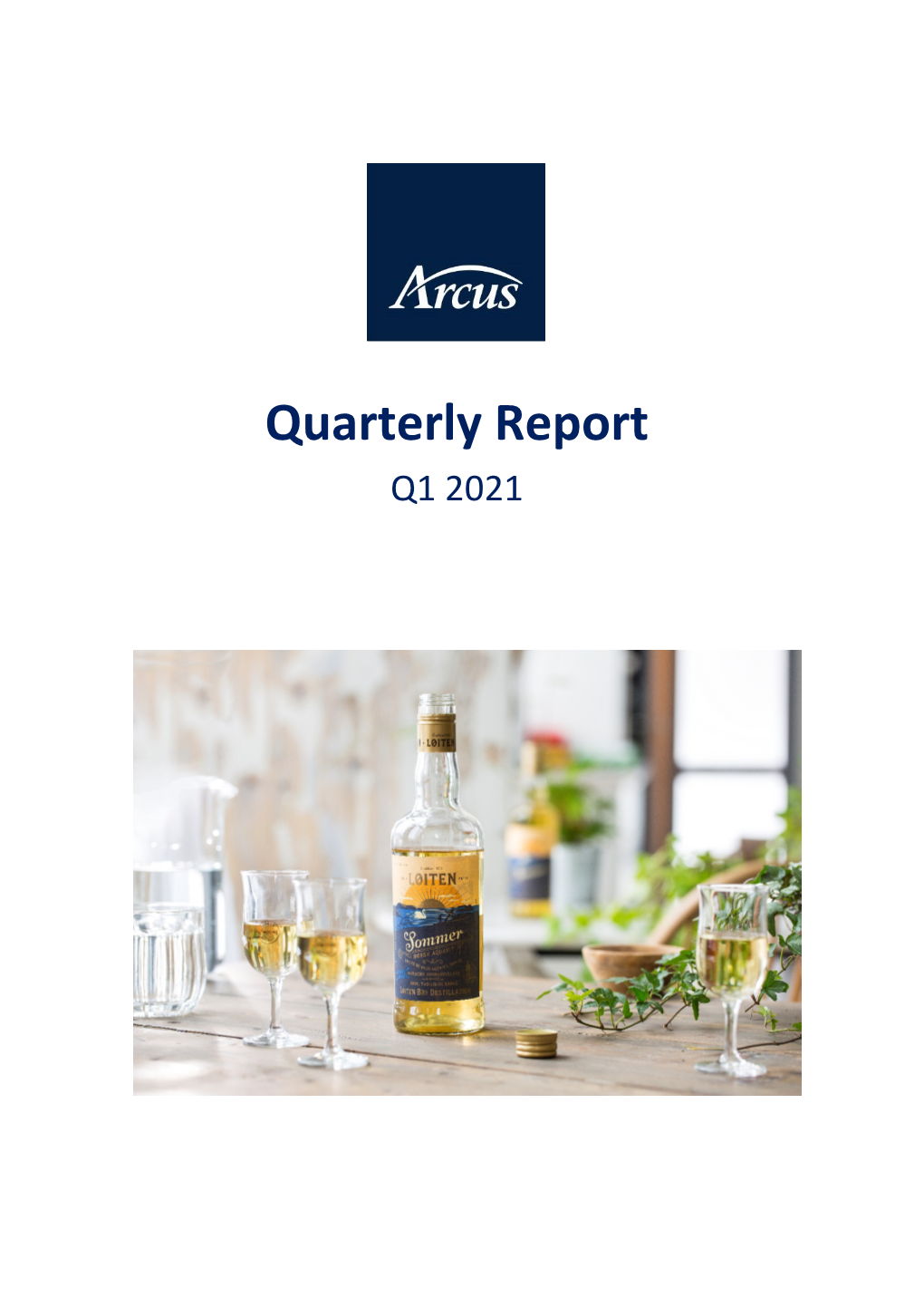 Quarterly Report Q1 2021