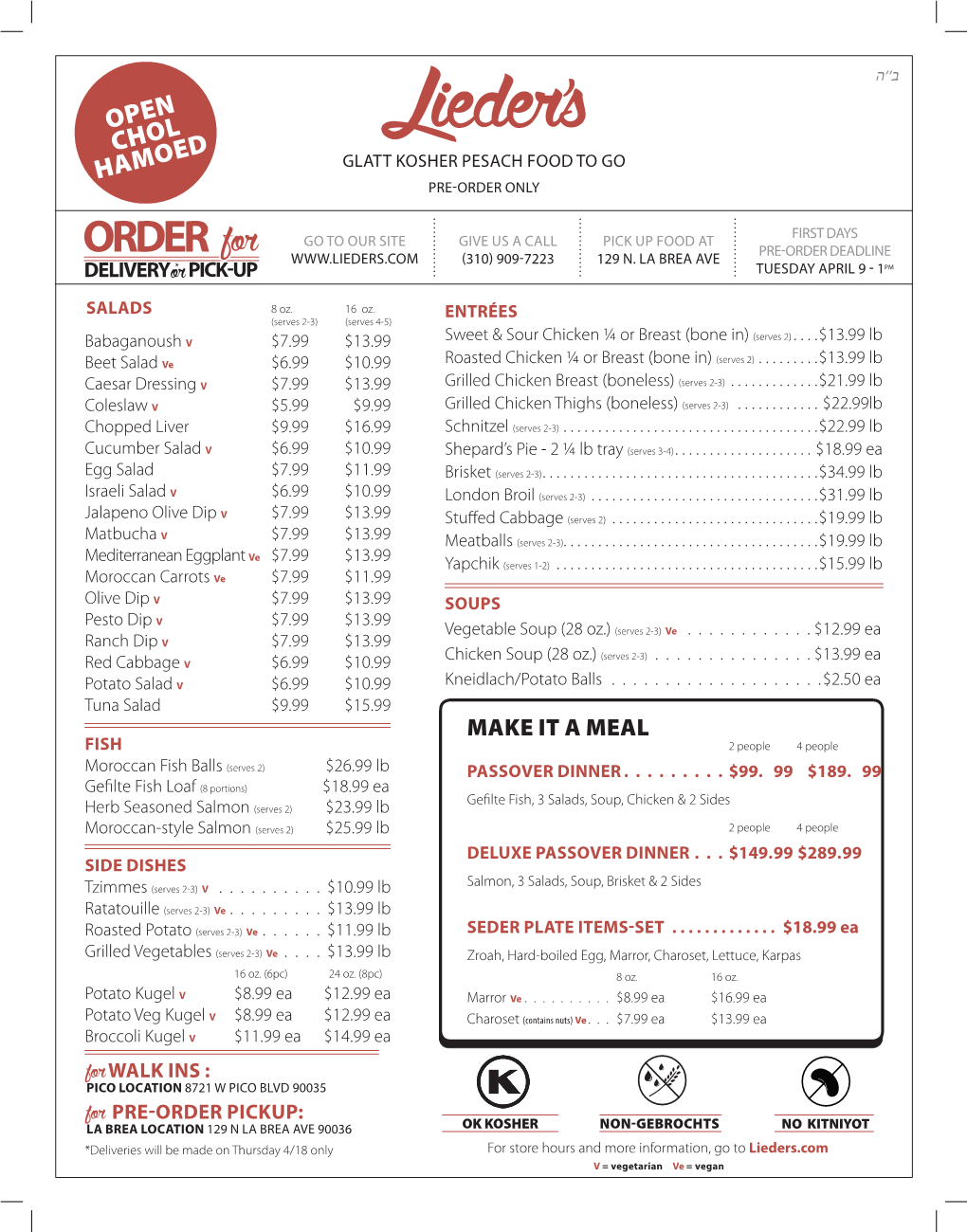 Open Chol Hamoed Glatt Kosher Pesach Food to Go Pre-Order Only