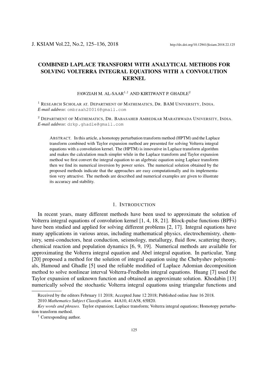 Combined Laplace Transform with Analytical Methods for Solving Volterra Integral Equations with a Convolution Kernel