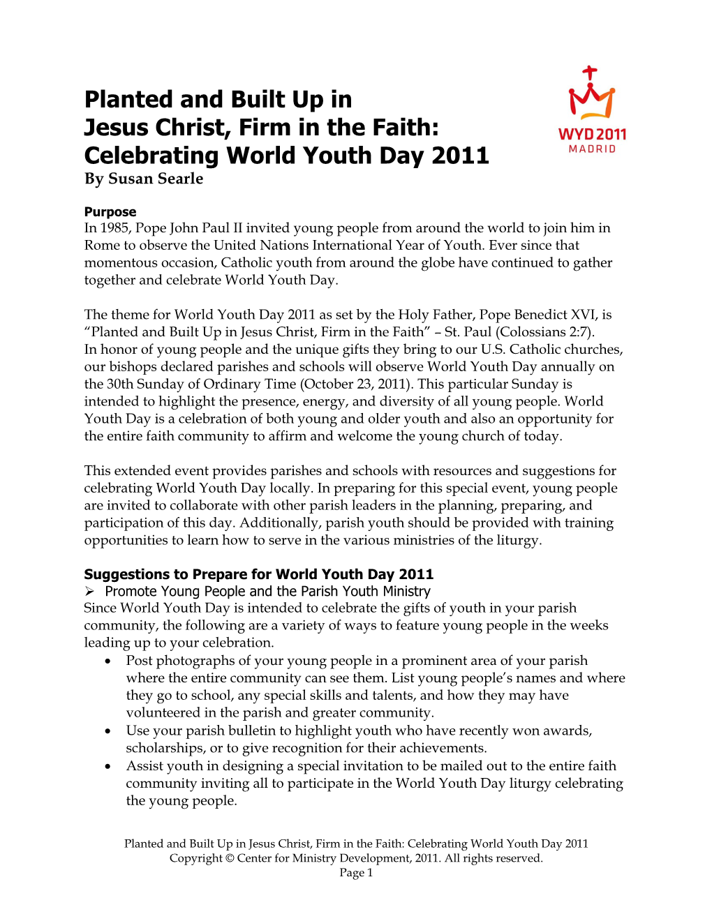 Planted and Built up in Jesus Christ, Firm in the Faith: Celebrating World Youth Day 2011 by Susan Searle