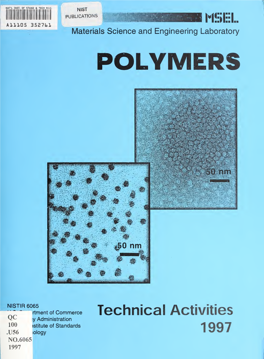 Polymers, Technical Activities 1997