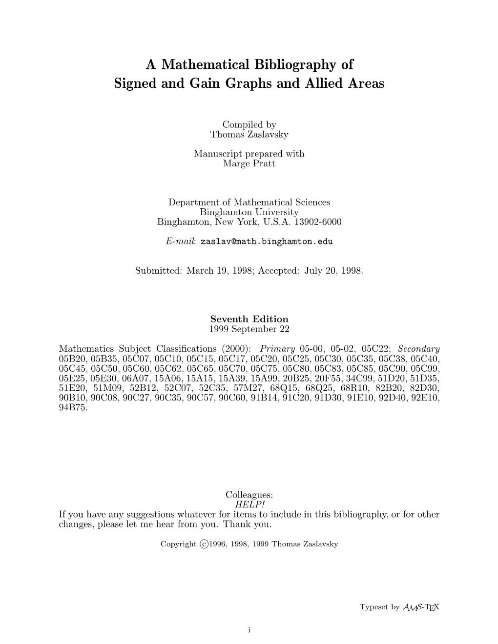 A Mathematical Bibliography of Signed and Gain Graphs and Allied Areas