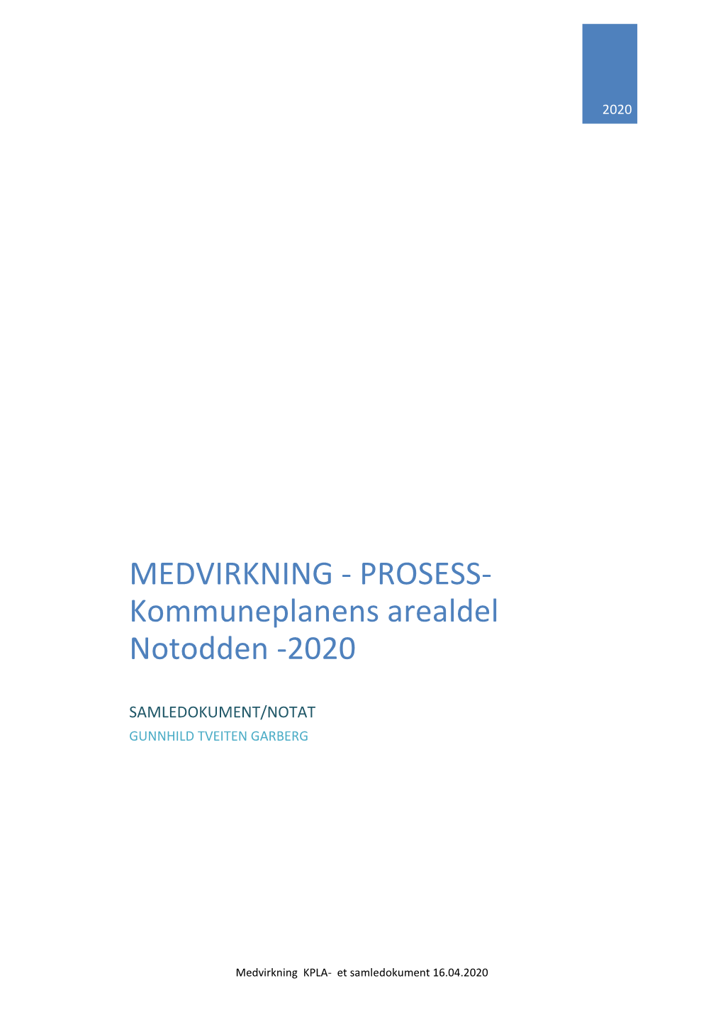 Kommuneplanens Arealdel Notodden -2020