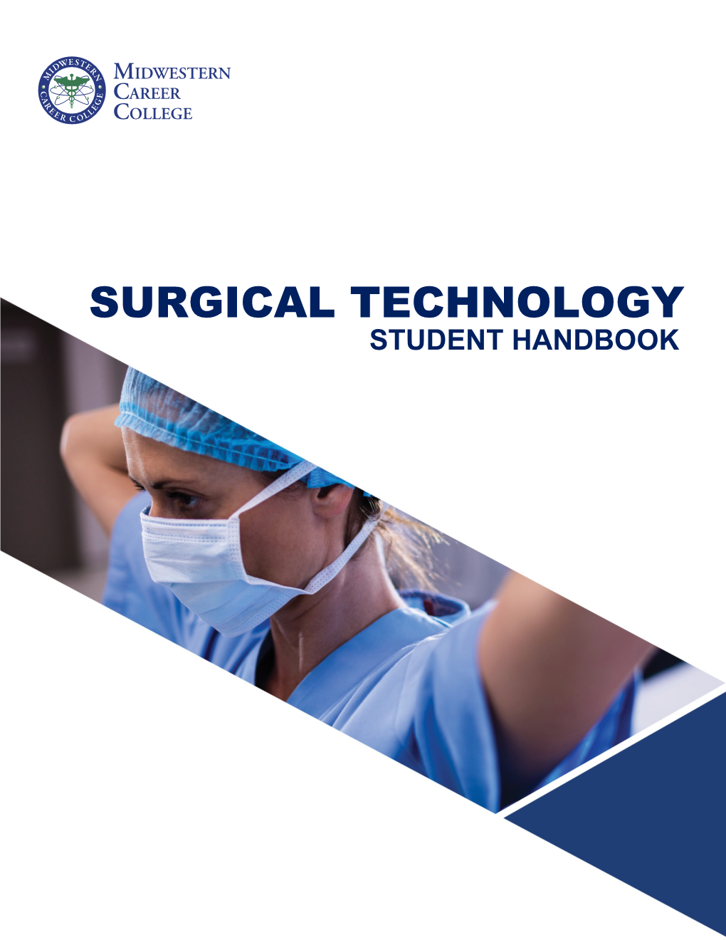 Surgical Technology Handbook Midwestern Career College