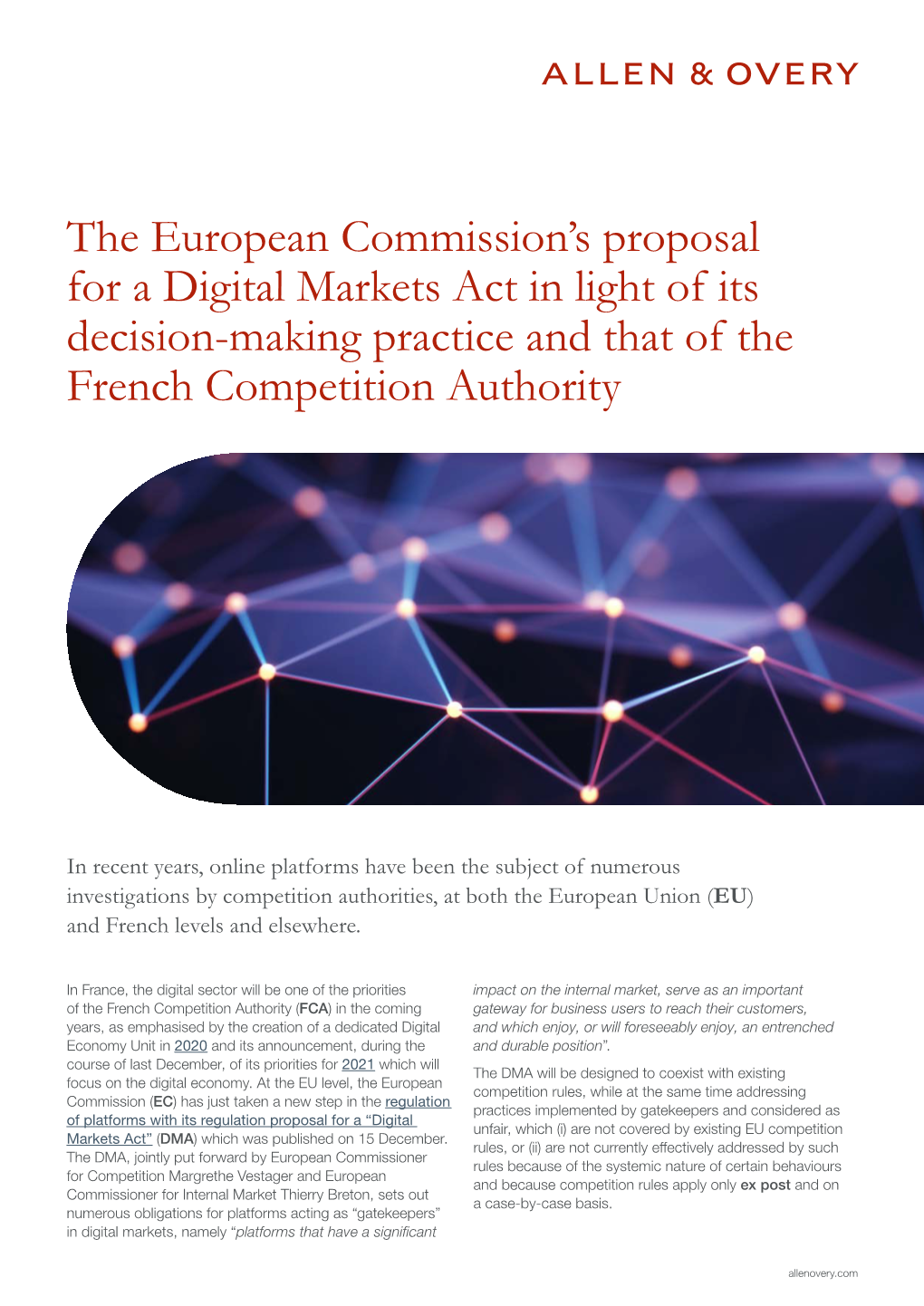 The European Commission's Proposal for a Digital Markets Act in Light Of