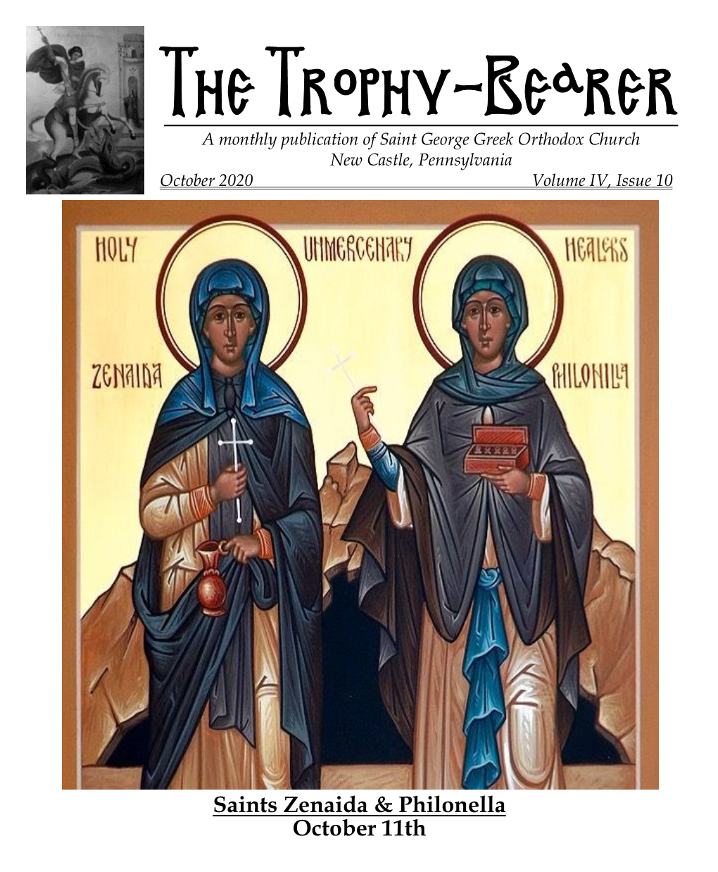 The Trophy-Bearer a Monthly Publication of Saint George Greek Orthodox Church New Castle, Pennsylvania October 2020 Volume IV, Issue 10