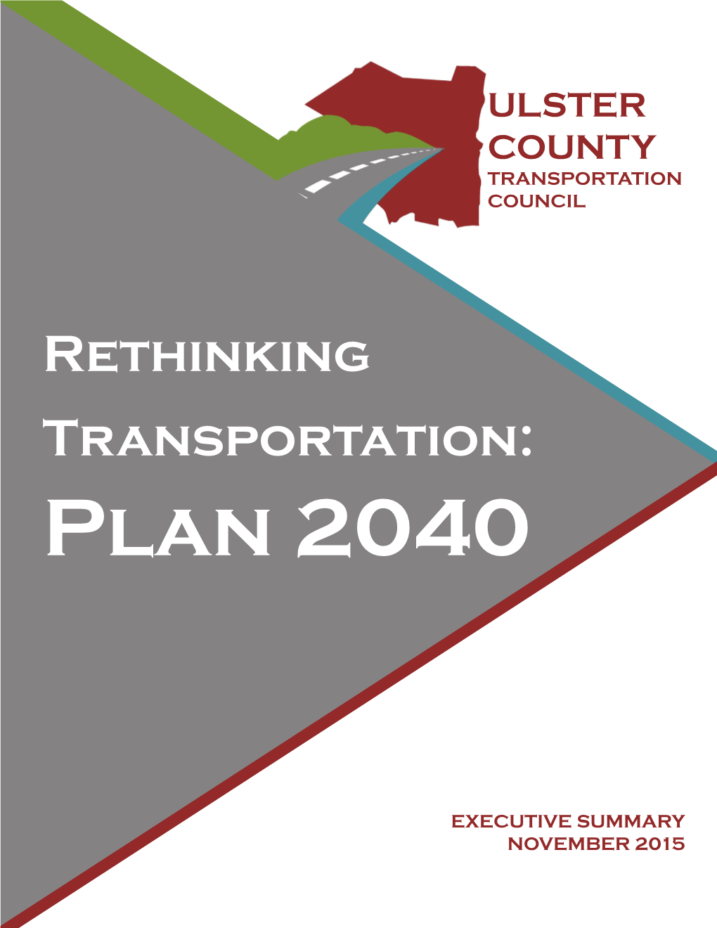 Rethinking Transportation: Plan 2040